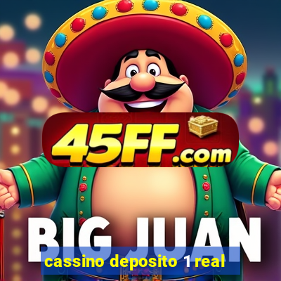 cassino deposito 1 real
